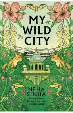My Wild City - Neha Sinha - Imagine 1