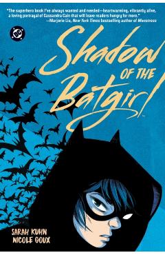 Shadow of the Batgirl (2026 Edition) - Sarah|goux Kuhn