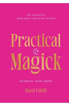 Practical Magick - Hazel Cahill - Imagine 1