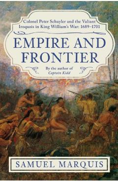 Empire and Frontier - Samuel Marquis - Imagine 1