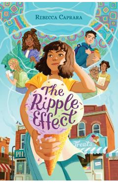 The Ripple Effect - Rebecca Caprara