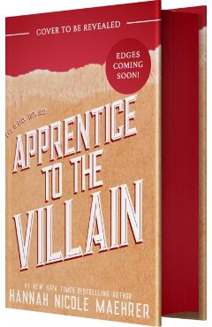 Apprentice to the Villain (Special Edition Hardcover): A Cozy Fantasy Romantic Comedy - Hannah Nicole Maehrer