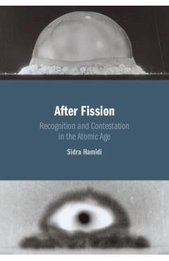 After Fission - Sidra Hamidi