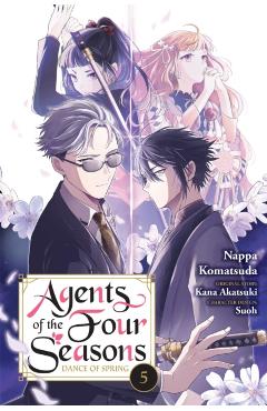 Agents of the Four Seasons: Dance of Spring, Vol. 5 - Nappa Komatsuda