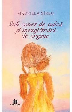 Sub sunet de cobza si inregistrari de organe