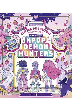 K-Pop Demon Hunters. Cartea de colorat neoficiala - K. Camero