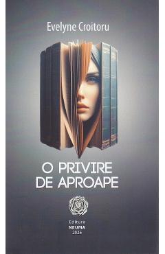 O privire de aproape