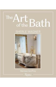 Art of the Bath - Marissa Wagner|furth Geoffroy