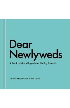 Dear Newlyweds - Charles|larson Mcenerney