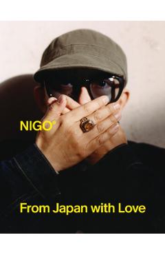 Nigo: From Japan with Love - Esme Hawes