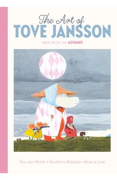 The Art of Tove Jansson: Creator of the Moomins: A Pull-Out Prints Book - Tove Jansson