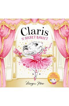 Claris and the Secret Ballet