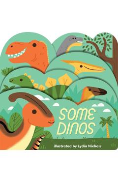Some Dinos