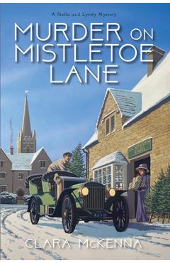 Murder on Mistletoe Lane - Clara Mckenna - Imagine 1