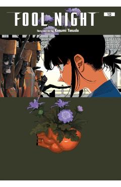 Fool Night, Vol. 10 - Kasumi Yasuda