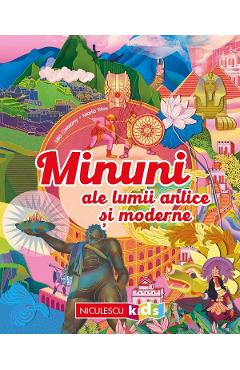 Minuni ale lumii antice si moderne - Mia Cassany, Maria Titos