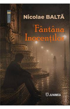 Fantana inocentilor - Nicolae Balta