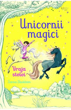 Unicornii magici. Vraja stelei - Zanna Davidson
