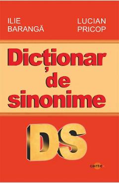 Dictionar de sinonime - Ilie Baranga, Lucian Pricop