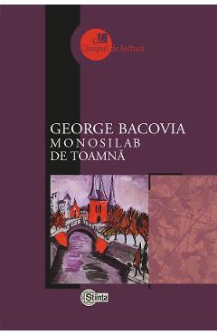 Monosilab de toamna - George Bacovia