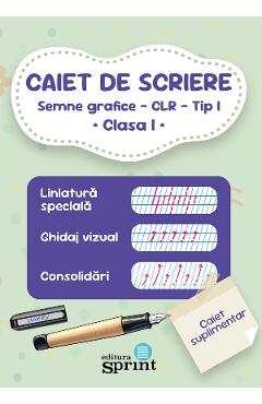 Caiet de scriere - Semne grafice - CLR - Tip 1 - Clasa 1