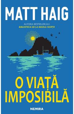 eBook O viata imposibila - Matt Haig