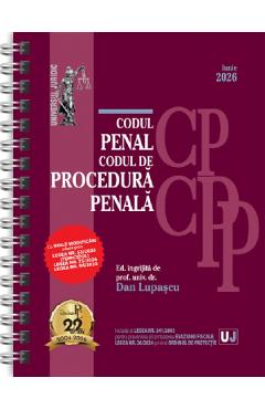Codul penal si Codul de procedura penala Iunie 2026 Ed.Spiralata - Dan Lupascu