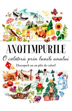 Anotimpurile. O calatorie prin lunile anului - Jana Sedlackova