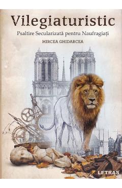 Vilegiaturistic. Psaltire secularizata pentru naufragiati