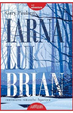 Iarna lui Brian - Gary Paulsen