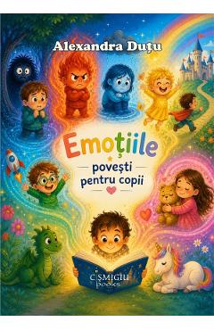 Emotiile. Povesti pentru copii