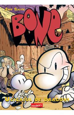 Bone. Vol.4: Ucigasul de dragoni - Jeff Smith