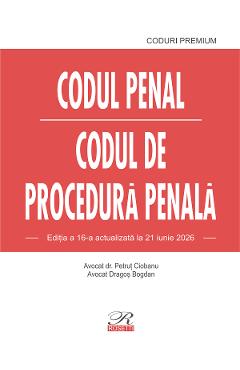Codul penal. Codul de procedura penala Ed.16 Act. 21 Iunie 2026