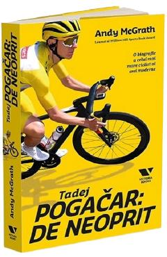 Tadej Pogacar: De neoprit - Andy McGrath