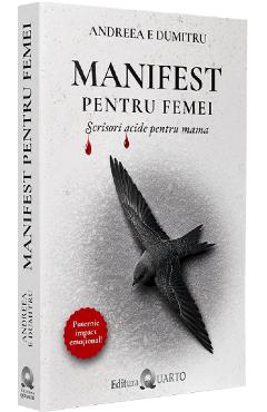 Manifest pentru femei - Andreea E Dumitru