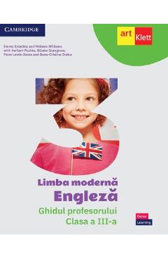 Limba moderna Engleza - Clasa 3 - Ghidul profesorului - Emma Szlachta, Melanie Williams, Herbert Puchta, Gunter Gerngross, Peter Lewis-Jones