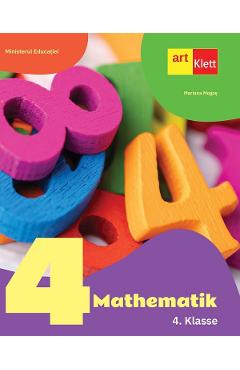 Matematica. Limba germana - Clasa 4 - Manual - Mariana Mogos