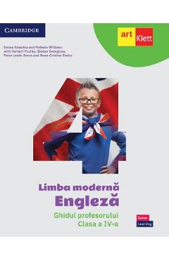 Limba moderna Engleza - Clasa 4 - Ghidul profesorului - Emma Szlachta, Melanie Williams, Herbert Puchta, Gunter Gerngross, Peter Lewis-Jones