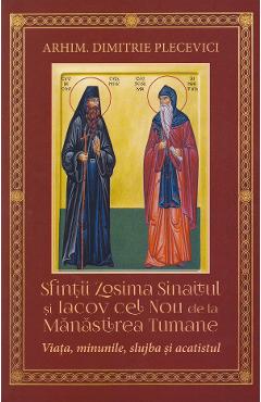 Sfintii Zosima Sinaitul si Iacov cel Nou de la Manastirea Tumane