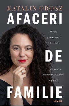 Afaceri de familie - Katalin Orosz