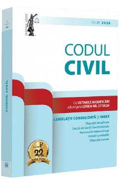 Codul civil Iulie 2026