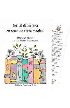 Jurnal de lectura cu semn de carte magic - Ramona Miron