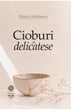 Cioburi si delicatese