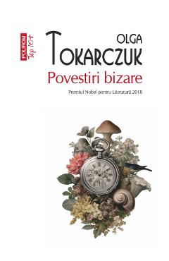 Povestiri bizare - Olga Tokarczuk