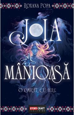 Joia manioasa - Roxana Popa