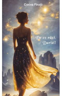 De ce razi, Daria? - Corina Firuta