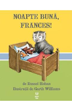 Noapte buna, Frances! - Russell Hoban