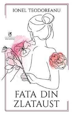 Fata din Zlataust - Ionel Teodoreanu