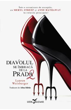 eBook Diavolul se imbraca de la Prada. Seria Diavolul se imbraca de la Prada Vol.2