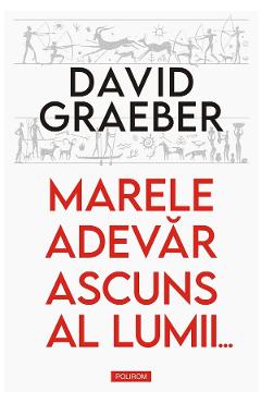 Marele adevar ascuns al lumii